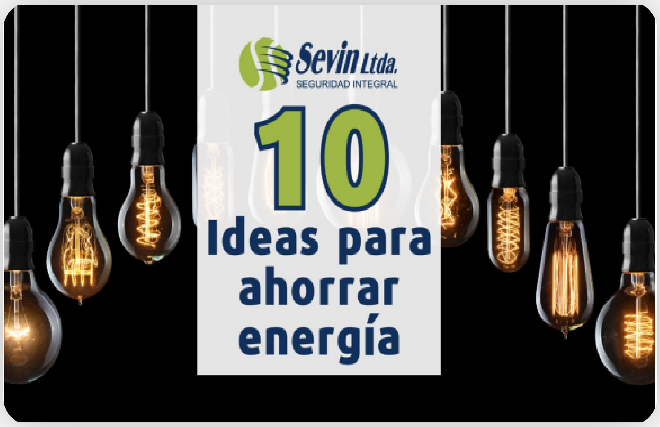 10 IDEAS PARA AHORRAR ENERGÍA